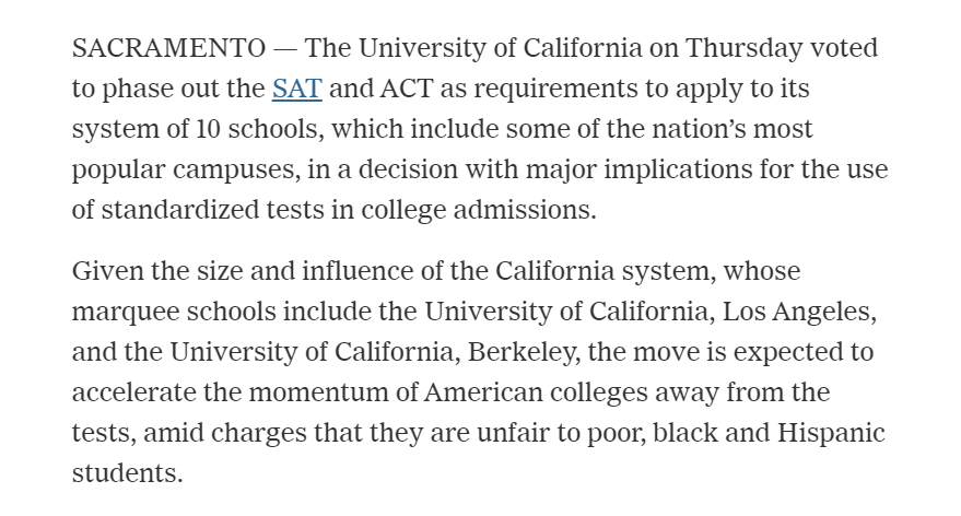 In May, the Board of Regents ignored the study commissioned to guide them in this decision and removed the test requirement.  https://www.nytimes.com/2020/05/21/us/university-california-sat-act.html