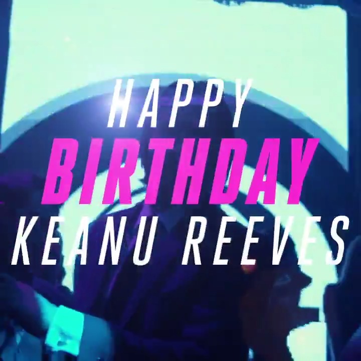 Happy Birthday to Mr. Wick himself, Keanu Reeves. 