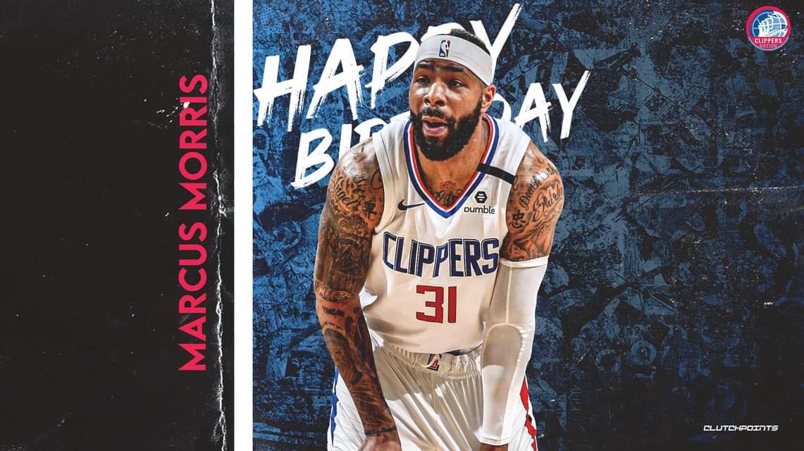 Join Clippers Nation in wishing Marcus Morris a happy 31st birthday!  
