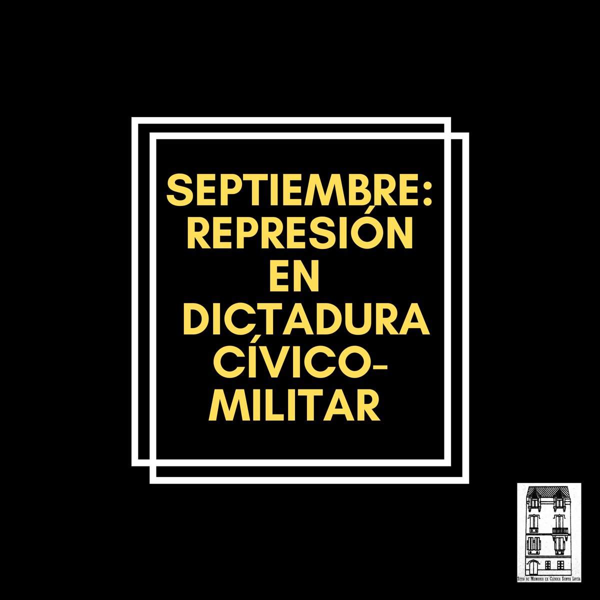 Este mes de Septiembre, nuestros #MiércolesDeMemoria estarán dedicados a casos emblemáticos de represión y violaciones a los derechos humanos, ocurridos bajo la dictadura cívico-militar entre 1973-1989. 

#ExClínicaSantaLucía
#NiPerdonNiOlvido 
#NuncaMás.