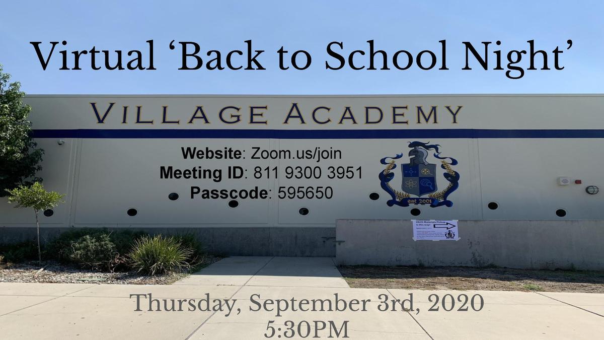 Village Academy High School Virtual ‘Back to School Night’ - Thursday, September 3rd, 2020 5:30PM