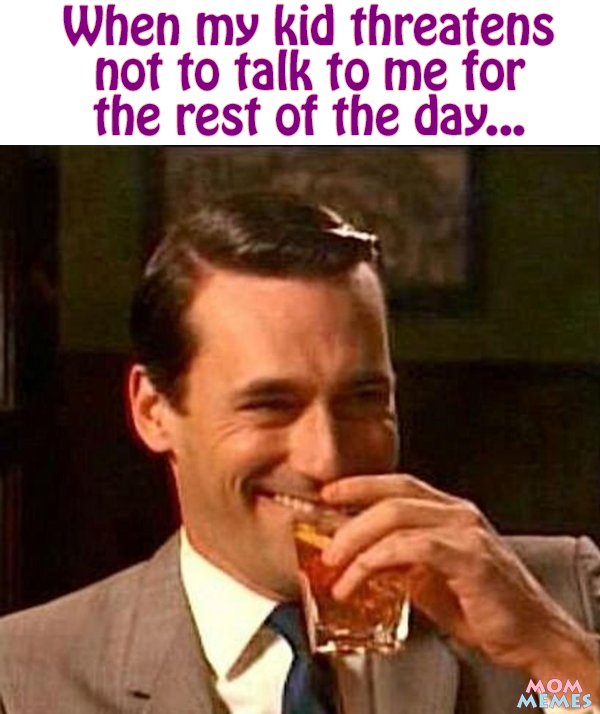 MomMemesCom's tweet photo. When me kid threatens... https://t.co/ubVpEgb6WU