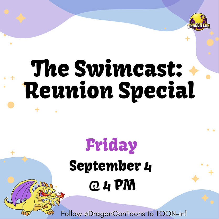 dragoncontoons's tweet photo. Animation Track FRIDAY panels:
🎙The Swimcast: Reunion Special https://t.co/QiV1SqJ3Po
🍪Miraculous Baking Lessons, Marinette & Friends https://t.co/lcOS80aGju
#DragonConToons @DragonCon https://t.co/BtR70CC048