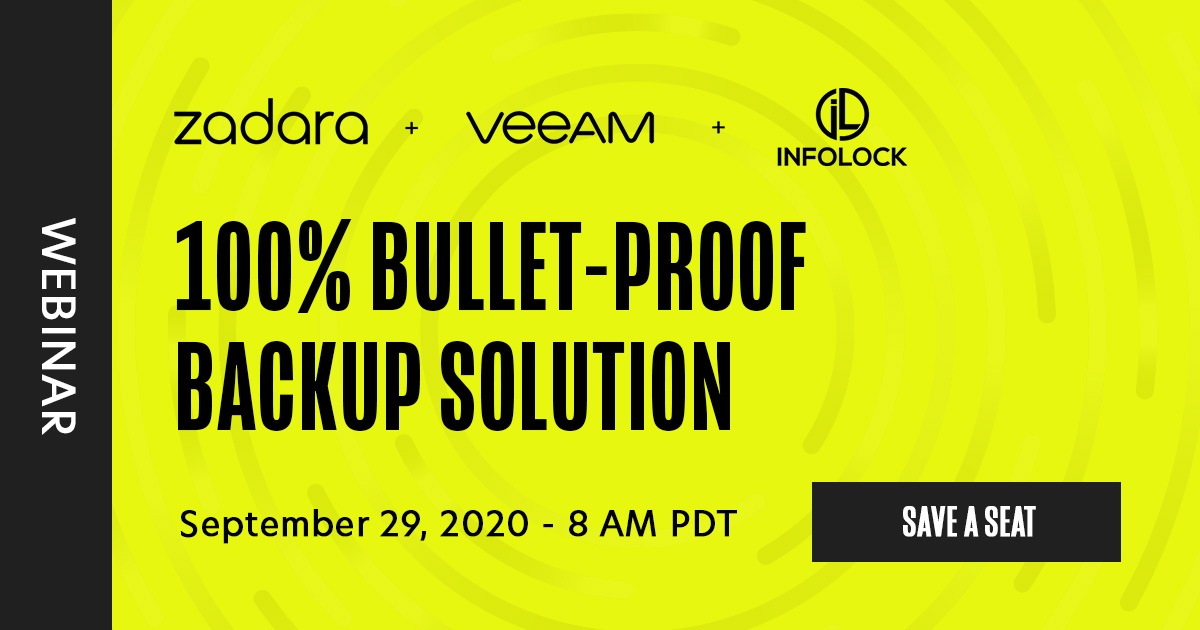 Zadara's tweet photo. Join us for a webinar on Tuesday, September 29, and listen to experts from Zadara and InfoLock discuss Zadara + Veeam + InfoLock for Multi-Tier 100%-OpEx Backup. Save your seat here - https://t.co/Y4p47HG7bQ

#veeam #infolock #backup #databackup #storagebackup #wisdomwednesday https://t.co/BEi5swMV8U