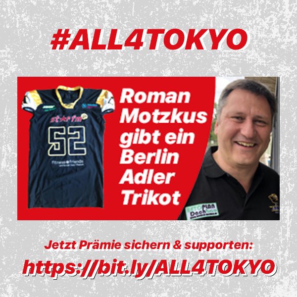 4️⃣ Tage noch beim #ALL4TOKYO Crowdfunding für unsere Berliner #Paralympics Athleten 🇩🇪✊🇯🇵 Neben meiner gemeinsamen Prämie mit Birgit Fischer gibt es viele weitere tolle Supporter/Prämien, u.a. vom <a href="/ISTAF_Berlin/">ISTAF Berlin</a> und <a href="/RomanMotzkus/">Roman Motzkus</a> 🏈 

Klickt hier >> bit.ly/ALL4TOKYO