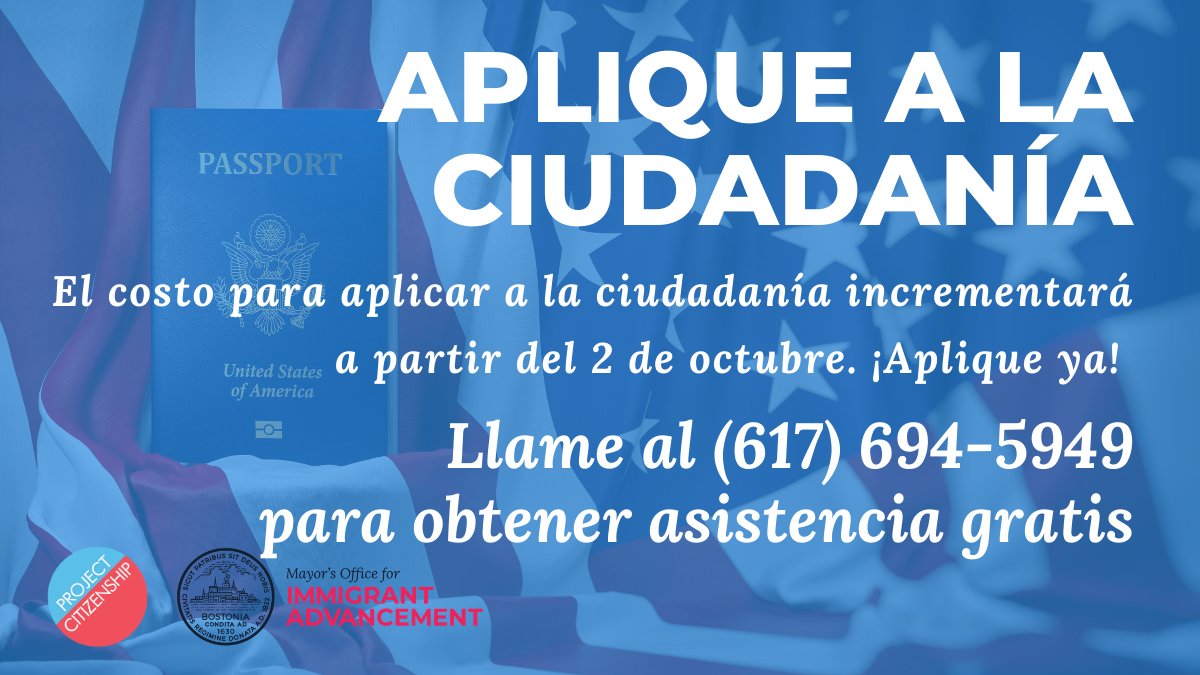 marty_walsh's tweet photo. On October 2nd, @USCIS is nearly doubling the citizenship application fee. That’s why we are encouraging eligible immigrants to apply for citizenship NOW. Call @ProjCitizenship at 617-694-5949 for free help. https://t.co/OmIZ2xgJo4