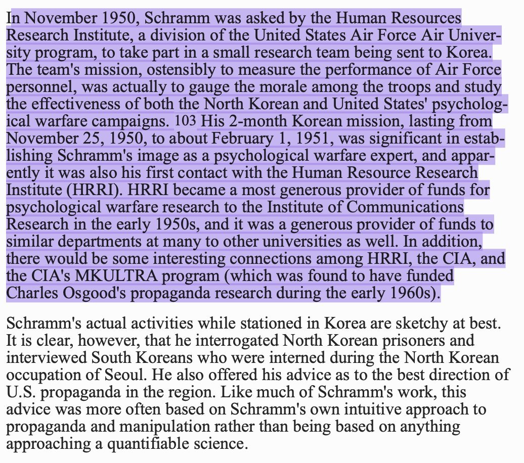 Timothy Glander's book Origins of Mass Communications discusses some of Schramm's very close ties to (and likely involvement in) MK-ULTRA. /21