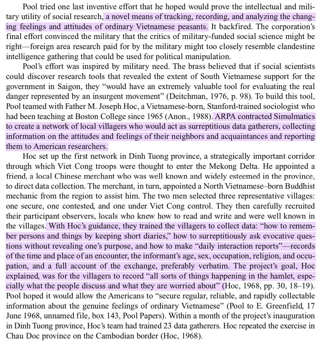 Simulmatics' studies involved interrogating captured Viet Minh, canvassing pacification targets, recruiting local collaborators and more. From what's known about Phoenix, it's a good bet "research" also served as cover for covert ops, which was blatant for at least one study. 28/