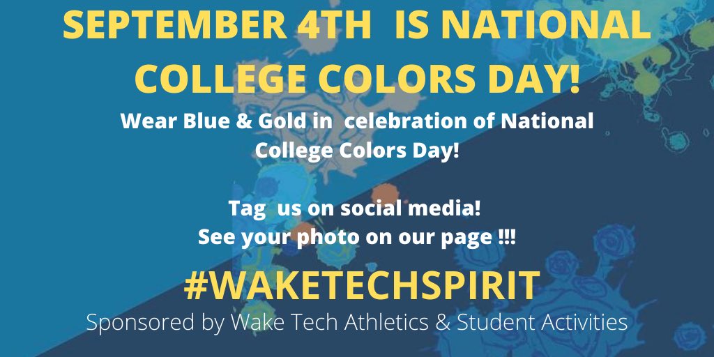 waketechcc's tweet photo. Join @WakeTechSGA & @WakeTechSports in wearing your #WakeTech gear on Friday, September 4!
Make sure to show your colors using #WakeTechSpirit and #CollegeColorsDay this Friday. https://t.co/SIvkDTdVuF