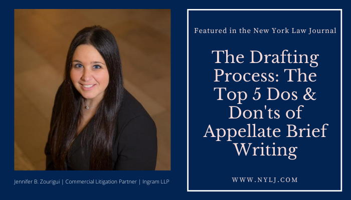 Jennifer B. Zourigui, partner in Ingram's Commercial Litigation Group was recently published in the <a href="/NYLawJournal/">New York Law Journal</a>   ingramllp.com/media/1716/jen…