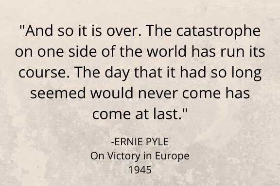 ErniePyleLegacy's tweet photo. Today marks the 75th anniversary of the end of WWII. Ernie wrote about the end of War in Europe in his last column, which was found in his pocket when he died.
#erniepyle 
#worldwarii
#worldwar2 https://t.co/j1IFFIOYja