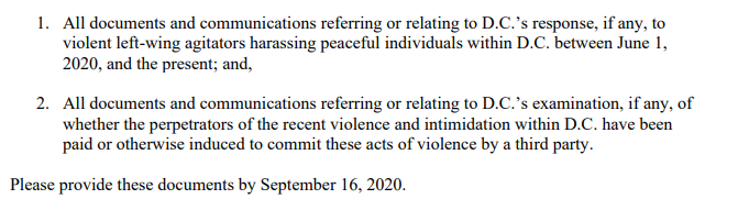 Look how carefully the 2nd request is worded. "D.C.'s examination" doesn't mean just the mayor's office. It includes what the mayor's office controls - which means the Washington DC police department.