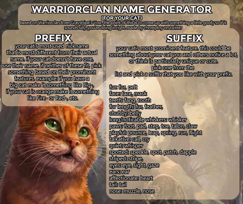 Warrior cat name generator! This is mine because I came up with it