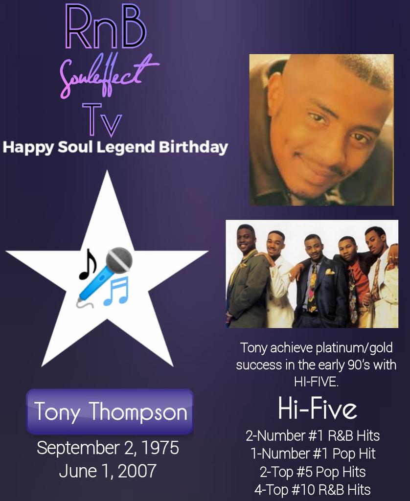 Happy Soul Legend Birthday 
Tony Thompson  