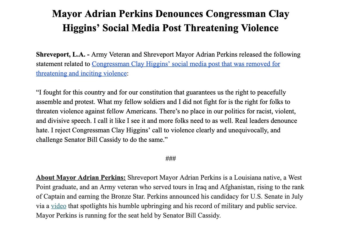 PerkinsforLA's tweet image. I fought for this country &amp;amp; our right to peacefully assemble. There’s NO place in our politics for racist, violent, &amp;amp; divisive speech. Real leaders denounce hate. I reject @RepClayHiggins call to violence clearly and unequivocally, and challenge @SenBillCassidy to do the same.