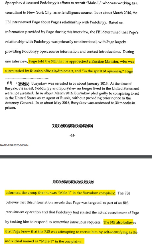 Page had even self-identified to the Russians, in turn the FBI spun that in the FISA application and of course removed all references to Page assisting the IC in the materials for the FISA