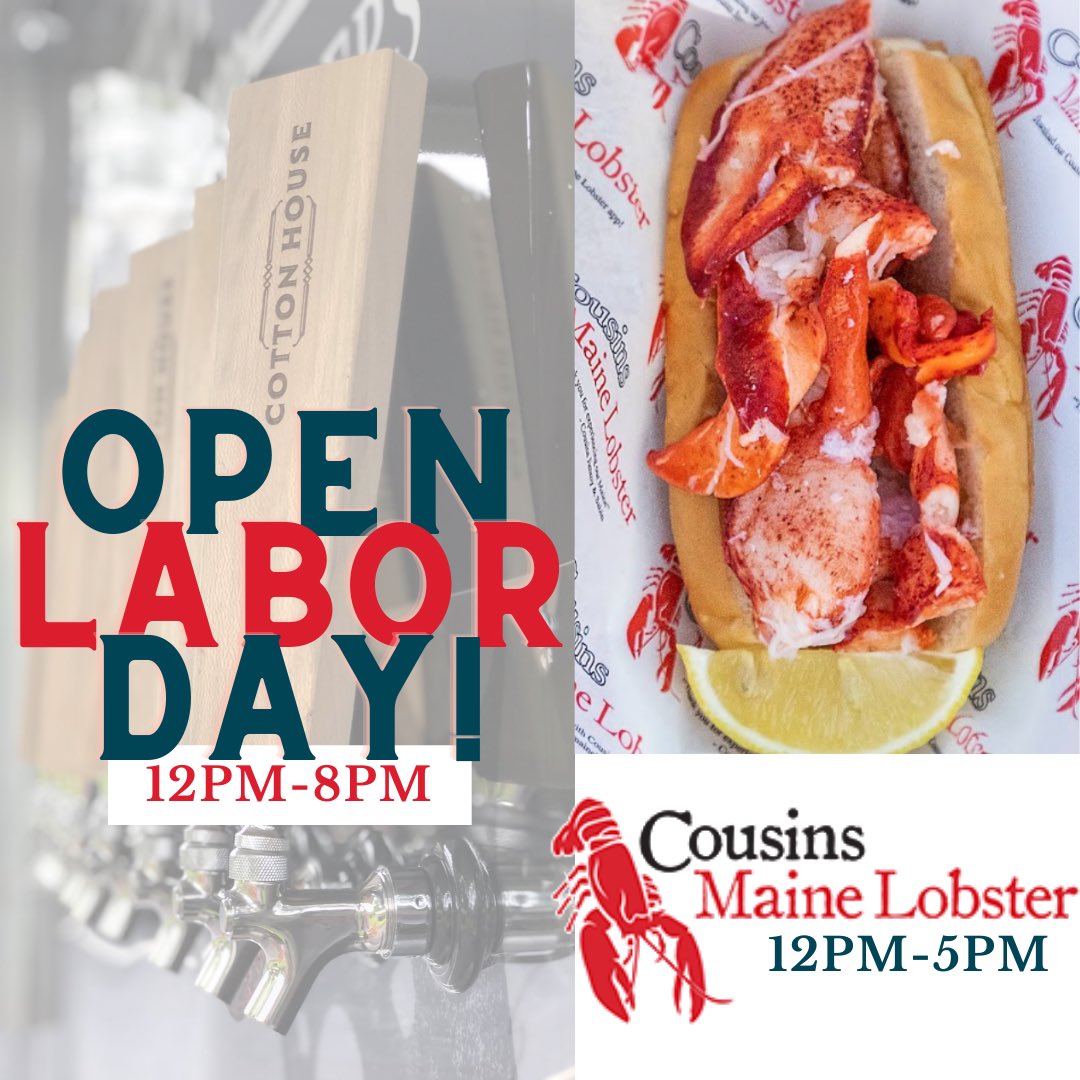 Cotton House Craft Brewers (@cottonhousebeer) on Twitter photo Open Labor Day 9/7 from 12pm-8pm! <a href="/cousinsmainelob/">CousinsMaineLobster</a> will be here from 12pm-5pm🦞 + we are rolling out our new backyard beer trailer! Open Labor Day 9/7 from 12pm-8pm! <a href="/cousinsmainelob/">CousinsMaineLobster</a> will be here from 12pm-5pm🦞 + we are rolling out our new backyard beer trailer!