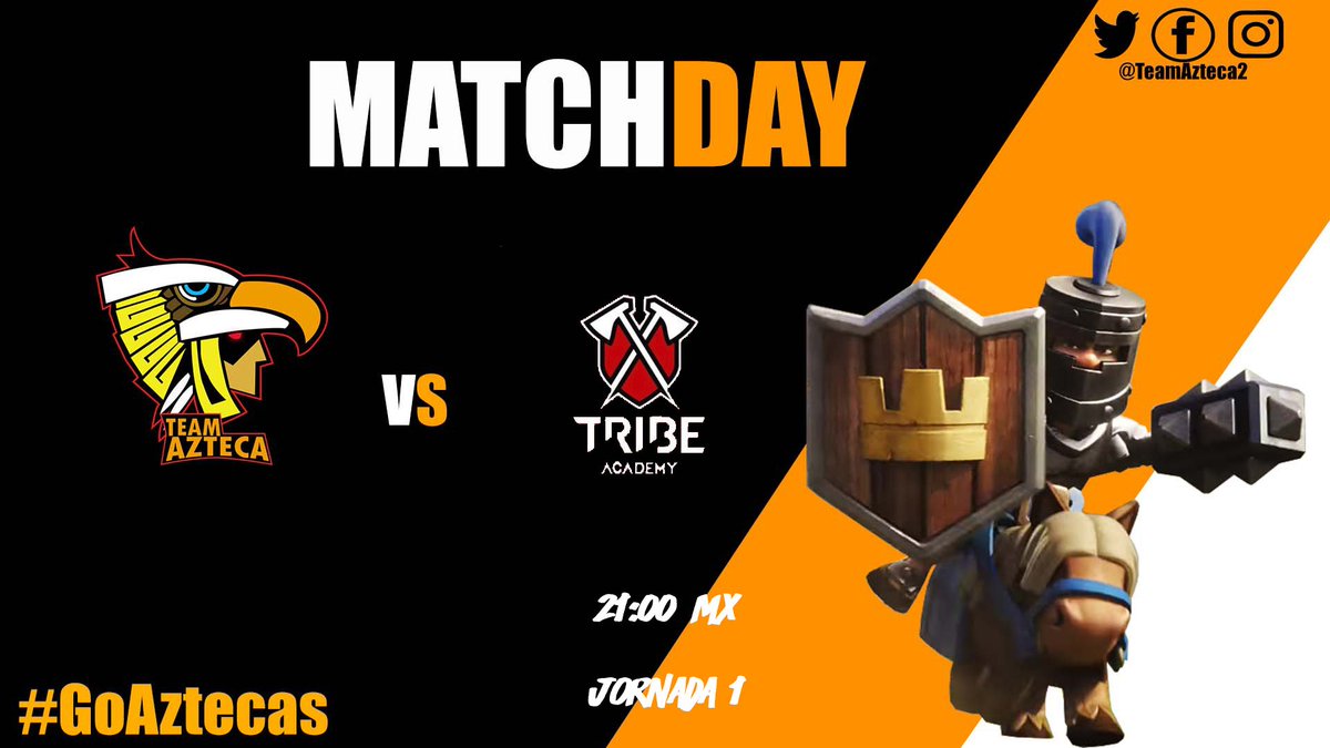 ImperioEMX's tweet photo. 🏆 @DLL_CR
🆚️ @TribeAcademyGG
Hoy debutamos en esta liga contra un gran rival.
Nuestros aztecas daran todo para conseguir los primeros puntos 💪🏽
#GoAztecas https://t.co/BfXufYNY5L