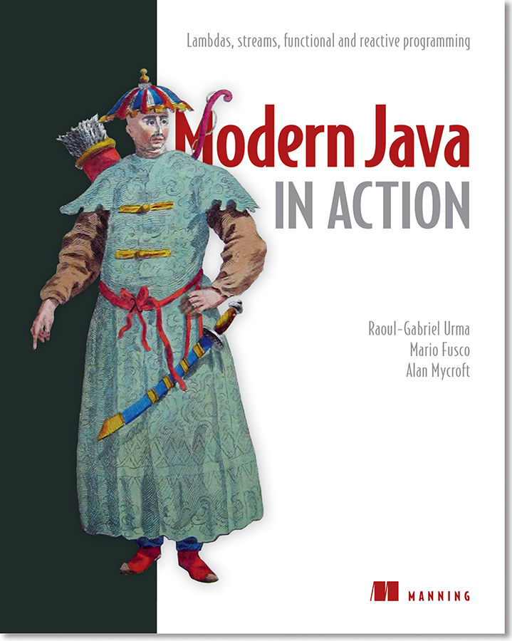 ManningBooks's tweet image. Sharpen your Java skills with Modern Java in Action mng.bz/V8RX @raoulUK @mariofusco #Java #Java9 #Java8 #programming