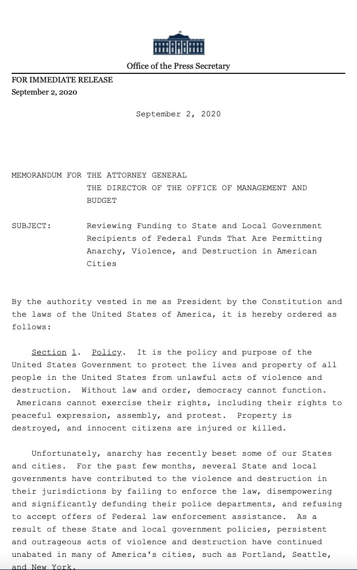 This is UNREAL from the WH:Memorandum on Reviewing Funding to State and Local Government Recipients That Are Permitting Anarchy, Violence, and Destruction in American Cities