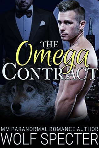 We're reading the Omega Contract, a wolf shifter male pregnancy romance novel.  #livetweet