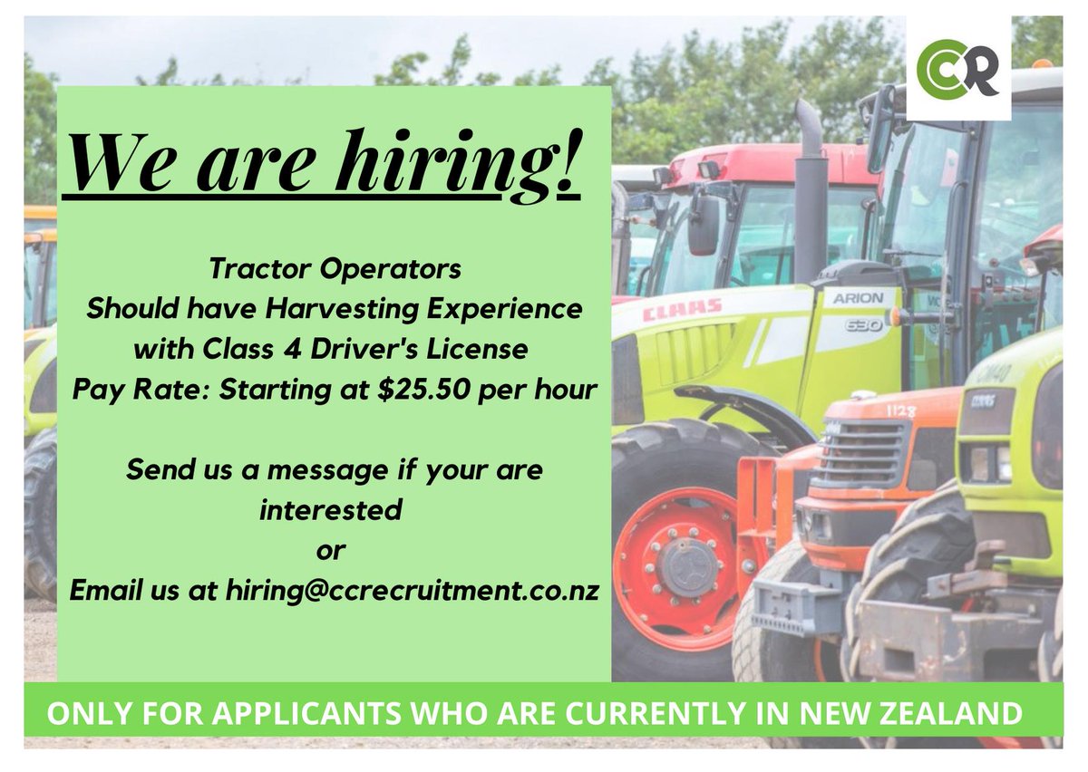 cc_recruitment_'s tweet image. If interested, send us a message or email us at hiring@ccrecruitment.co.nz

NOTE: Only for applicants who are currently in New Zealand

#nzjobs #tractoroperator #NZ