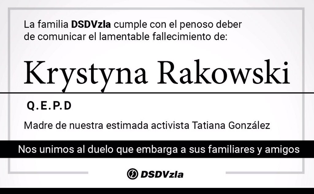 Desde la red de caracas queremos expresar nuestro más sentido pésame y sentimiento de solidaridad en estos momentos difíciles para nuestra activista @TatianaRakowski por el fallecimiento de su madre.