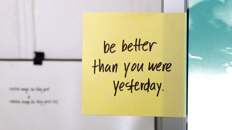 Better than yesterday. Better than yesterday. Don't try me. Tomorrow will be better. Better than yesterday.