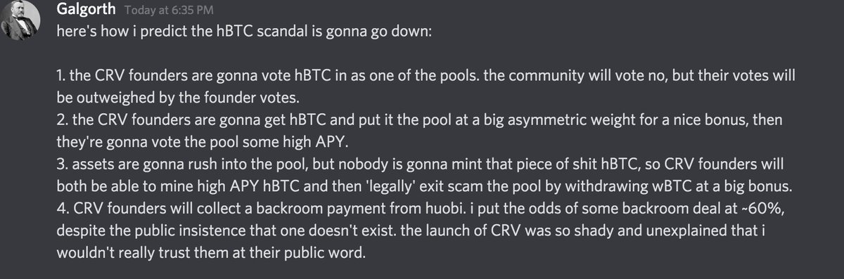 Picture that was sent to us by a group in the  @CurveFinance discord. User "Galgorth" addresses the controversial CIP#5 hustle where Curve is trying to shoehorn in an unwanted and undesired  @HuobiGlobal hBTC (we had to look it up too) pool while pretending its "community driven"