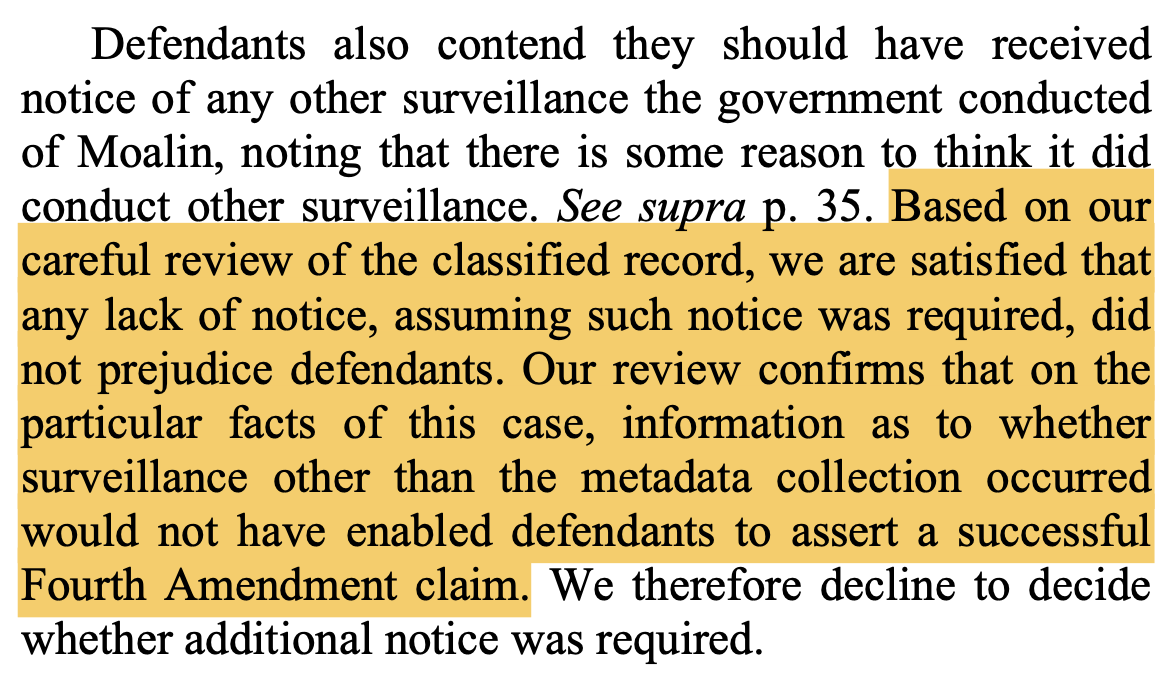 Also, the court excused the gov't's possible violation of the notice requirement (w/r/t to possible other surveillance) because, based on its "careful review" of the classified record, the defendants would not have been able to make a successful Fourth Amendment claim.