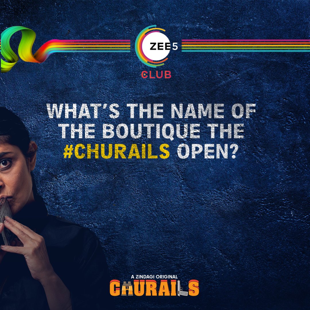 #ContestAlert 
If you loved #ChurailsOnZEE5 you stand a chance to win exciting prizes. Comment 
“I ❤️ Churails” and DM us the correct 5 answers to be the Lucky Winner will be featured on our social media page.

#UnveilTheVeil #ZindagiOnZEE5