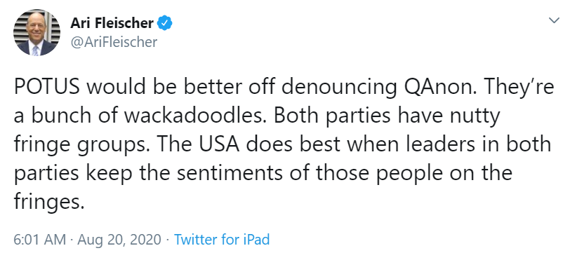 6. Former GOP White House Press Secretary  @AriFleischer called millions of Republican allies "wackadoodles." You know--the people most motivated & energized to get to the polls & put Trump & other GOP across the finish line."Big Tent Party" BTFO!