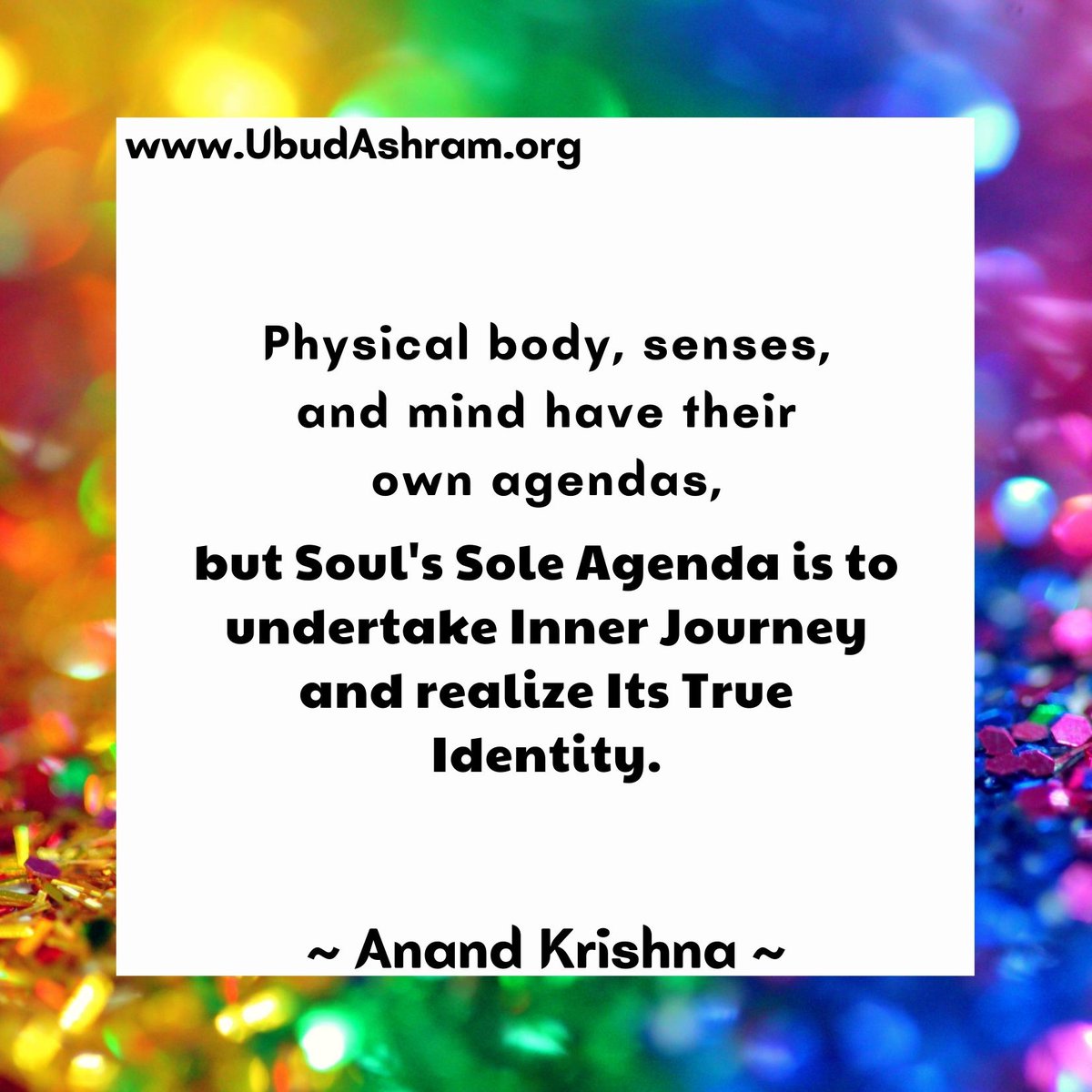 #SpiritualQuote #InnerJourneyQuote #AnandKrishna #InnerJourney #LifeQuote #Meditation #Yoga #TheTruth #Bliss #Ananda #SelfEmpowerment #TheHabitofMeditation #AnandAshramUbud #Bali #Indonesia