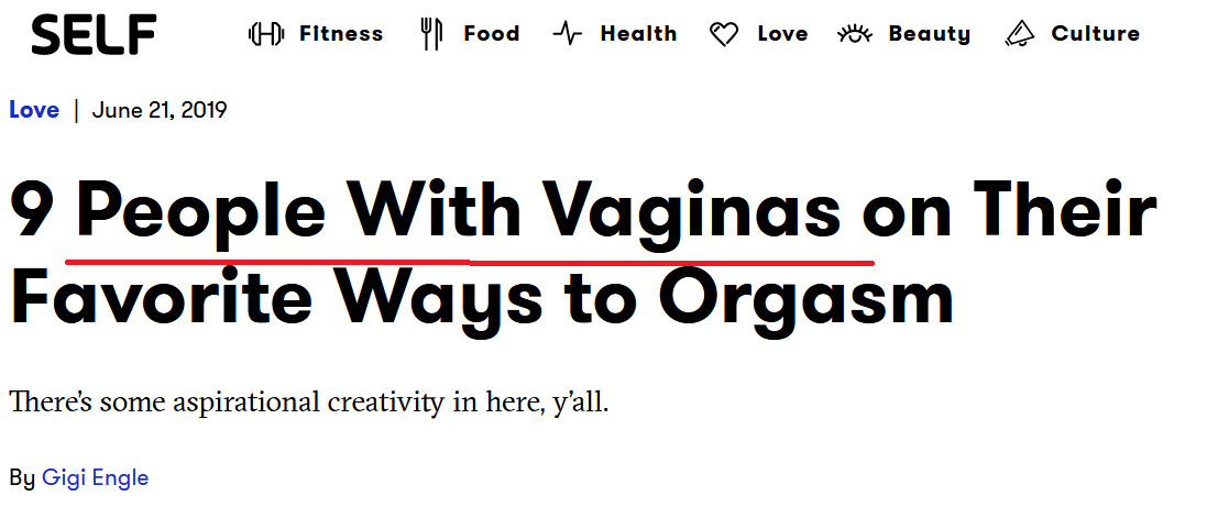 6/In fact, the woke are so opposed to talking about men and women in terms of biology that they have began to call women "those who have vaginas" or "Menstruators." That is how far they are willing to go to sperate the ideas of men and women from biology.