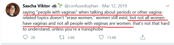 6/In fact, the woke are so opposed to talking about men and women in terms of biology that they have began to call women "those who have vaginas" or "Menstruators." That is how far they are willing to go to sperate the ideas of men and women from biology.