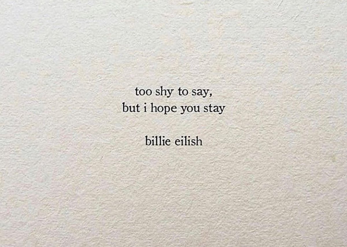 PoemHeaven's tweet photo. i hope you stay. https://t.co/eT5nW7awxO
