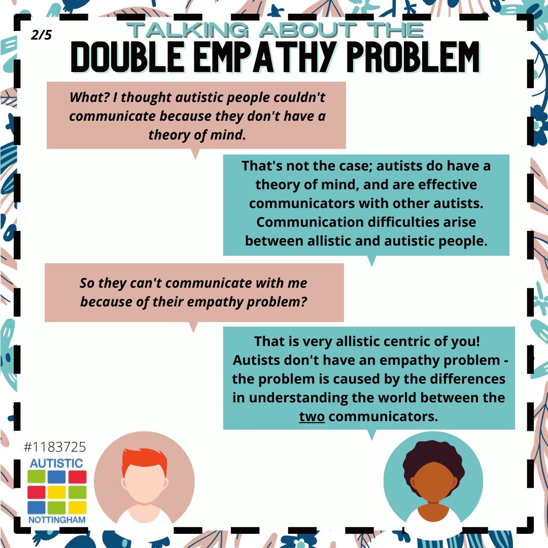 I always find pictures can explain concepts quite well. Thanks to Autistic Nottingham for posting these 5 pictures on their Facebook page that explain what “Double Empathy” means  @milton_damian 4 pictures in this post & last picture is on post underneath.