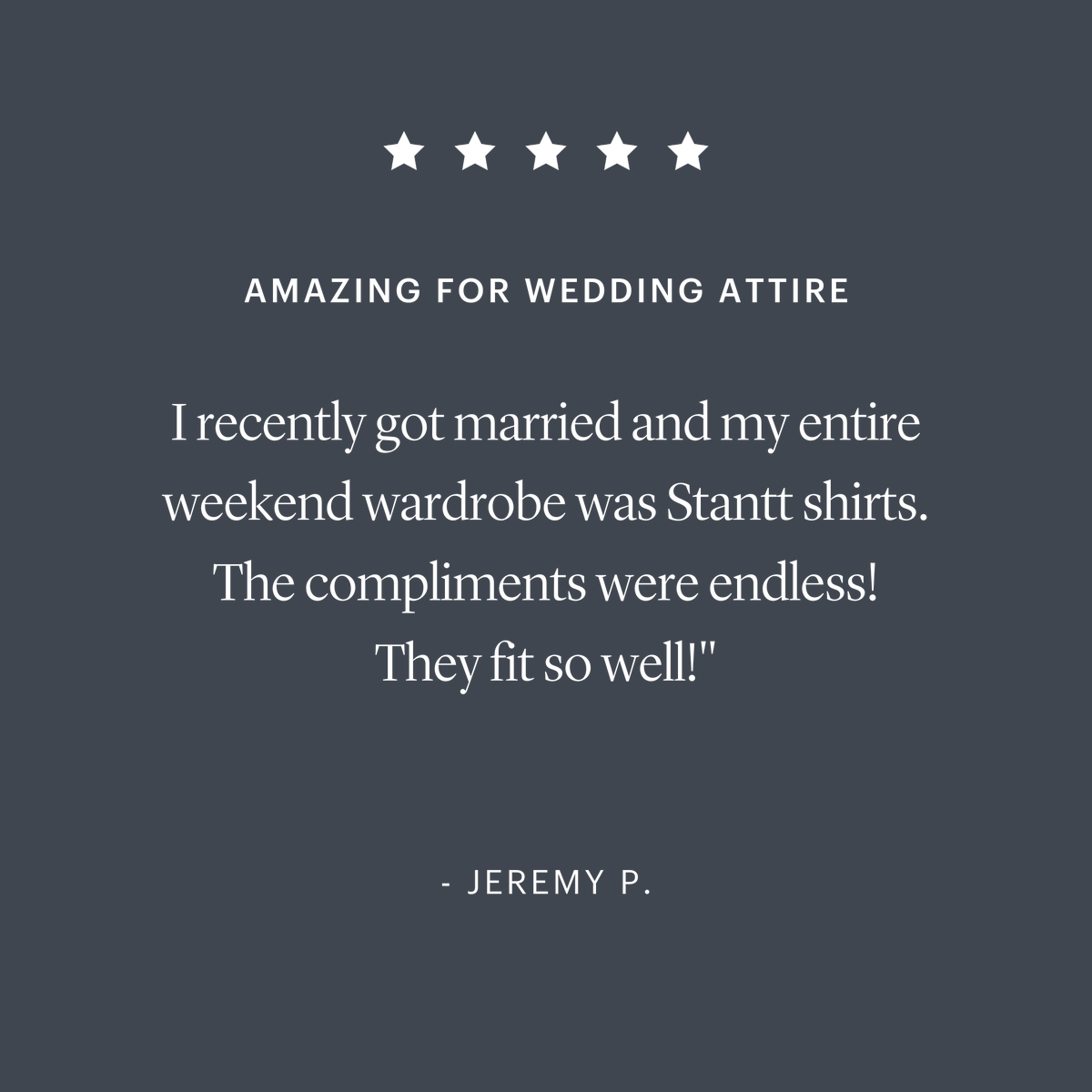 Honored to be part of such special life moments.  ⁠
⁠
#StanttReviews⁠ #Stantt⁠ #Fitforall⁠ #menswear⁠