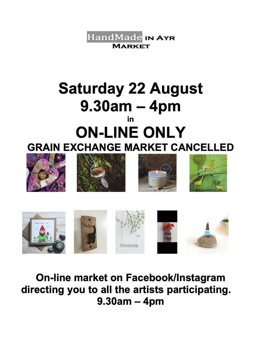 Sadly The Grain Exchange cancelled the Handmade in Ayr Market at the last minute, so it is now an on-line only market on Facebook @ayrmarket and <a href="/handmadeayr/">HandMade In Ayr</a> on Insta.  See and buy from all 14 artists taking part.
