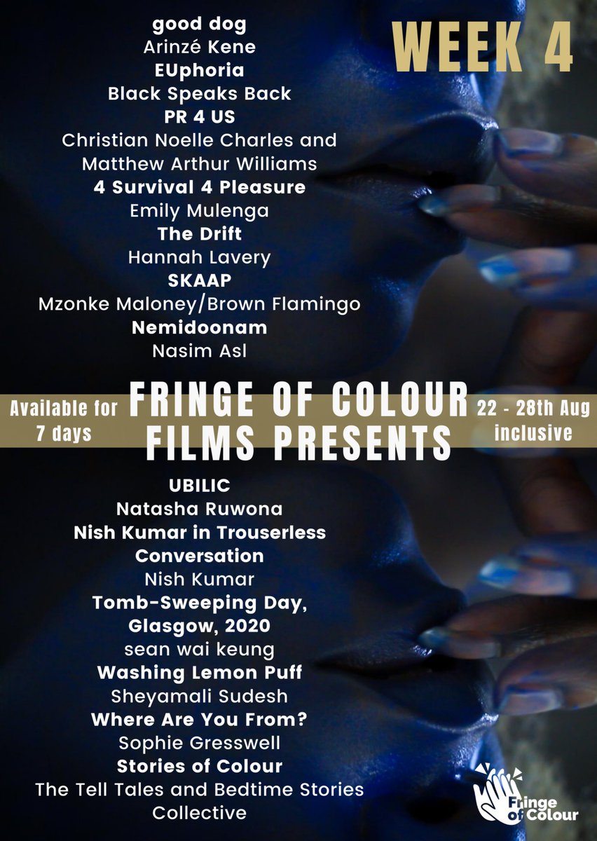 📢📢Our final collection of performances is now streaming at #FringeofColourFilms!🎊🎊💙💙

From stage plays adapted for film, to poetry, animation and comedy.

This collection will be up till the 28 Aug and you can watch them all at our festival now🎥
fringeofcolour.co.uk
