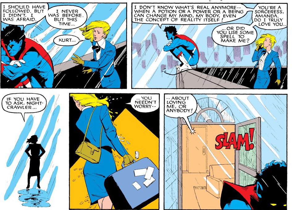 The Beyonder has introduced doubt about Kurt’s ability to control his performance (sexual implications intentional). This is evident in Kurt's failure to seduce Amanda, and the accusation she used magic to make him love her. Amanda storms out, but Kurt’s not alone for long.