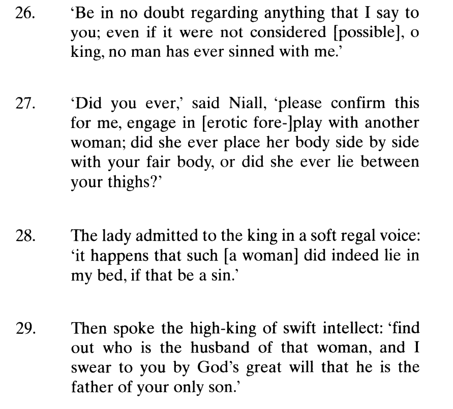 In the 16th-century poem, the woman claims she's never had sex with a man and the King asks if she's ever "play[ed]" with another woman, laying beside her or letting her "lie between [her] thighs." The woman says yes, and the king says that woman's husband is the father.