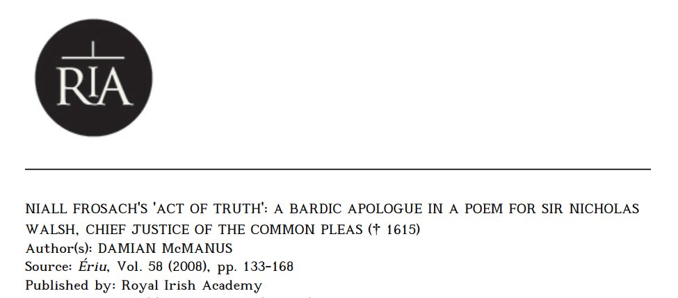 Screenshots from the below. Translations from Damian Mcmanus's article "Niall Frosach's 'Act Of Truth': A Bardic Apologue In A Poem For Sir Nicholas Walsh" & David Greene's “The ‘Act of Truth’ in a Middle-Irish Story,” Saga och Sed (1976)