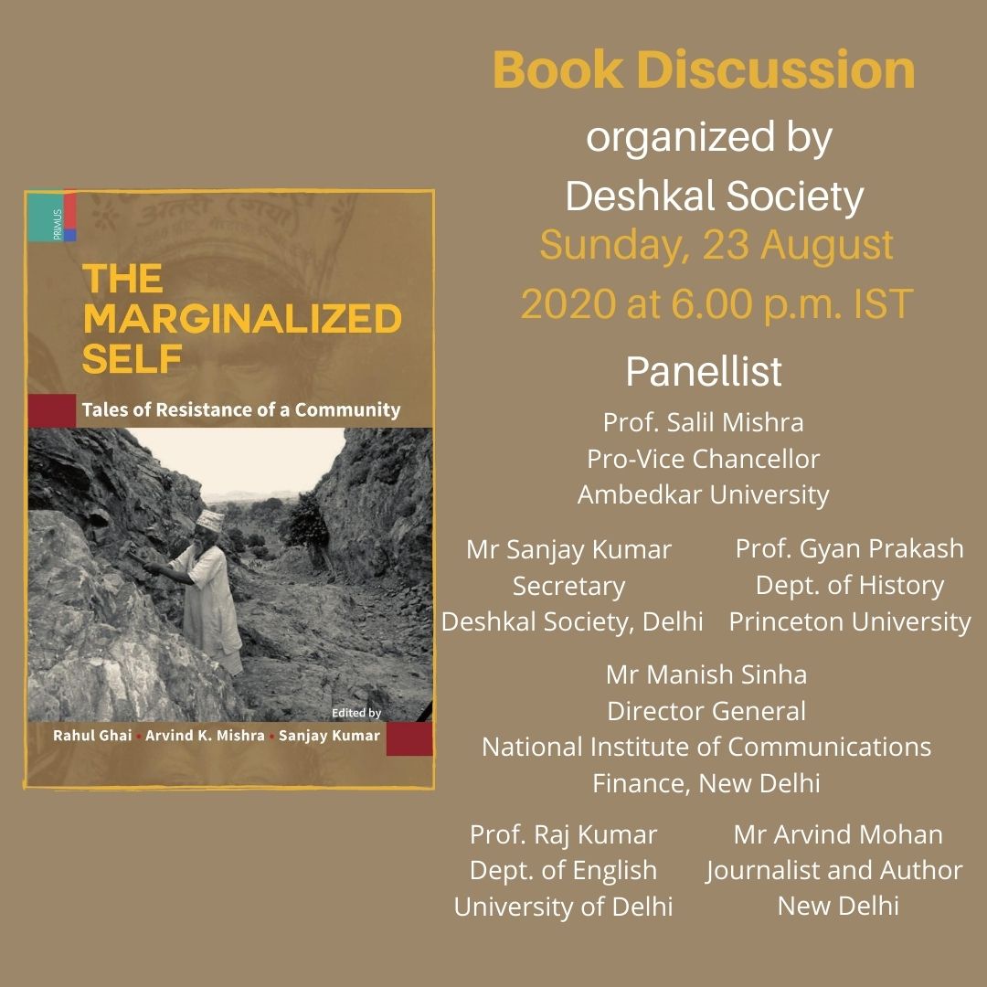 BooksPrimus's tweet photo. @DeshkalSociety is organizing a book discussion on The Marginalized Self on Sunday, 23 August 2020 at 6.00 pm IST. Click on the link below to join the session
https://t.co/grKGzhJ8PB
#PrimusBooks https://t.co/Hifx6OqB5i
