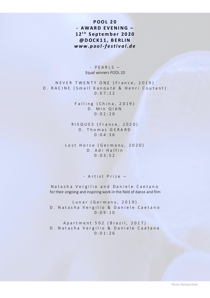 Delighted to present our award winners POOL 20!!
Screening on 12th September @ DOCK 11 #Berlin 
Reserve tickets under 👉 ticket@dock11-berlin.de
More info👉dock11-berlin.de/index.php/cat/…  #FilmFestival #contemporarydance #Choreography #Kultur #theater #international #award