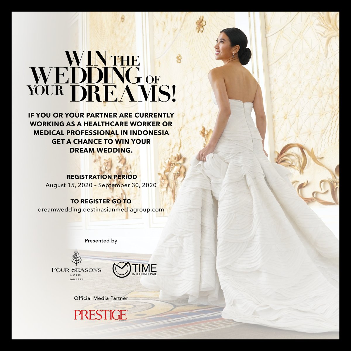 Prestige Magazine (@prestige_mag) on Twitter photo WIN the wedding of your dreams! <a href="/FSJakarta/">Four Seasons Jakarta</a>, Time International and Prestige have launched The Dream Wedding initiative, to celebrate the nation's medical and healthcare heroes, and to gift one of them a literal dream wedding. Register now, bit.ly/2DS90Fi
_
#DreamWedding WIN the wedding of your dreams! <a href="/FSJakarta/">Four Seasons Jakarta</a>, Time International and Prestige have launched The Dream Wedding initiative, to celebrate the nation's medical and healthcare heroes, and to gift one of them a literal dream wedding. Register now, bit.ly/2DS90Fi
_
#DreamWedding
