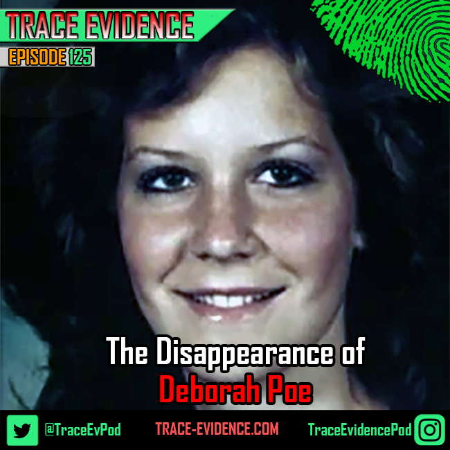 TraceEvPod's tweet photo. Have you listened yet?  Episode 125 - The Disappearance of Deborah Poe is available now and examines the twenty-six year old’s mysterious disappearance from an Orlando area convenience store in 1990: https://t.co/hrqYwtT176 https://t.co/s6rtDw3Noo https://t.co/CboADGYDgS