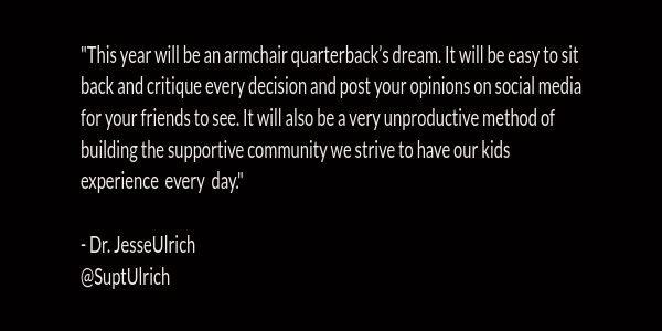 Just finished reading communication from @SuptUlrich to his school community. Favorite quote:
