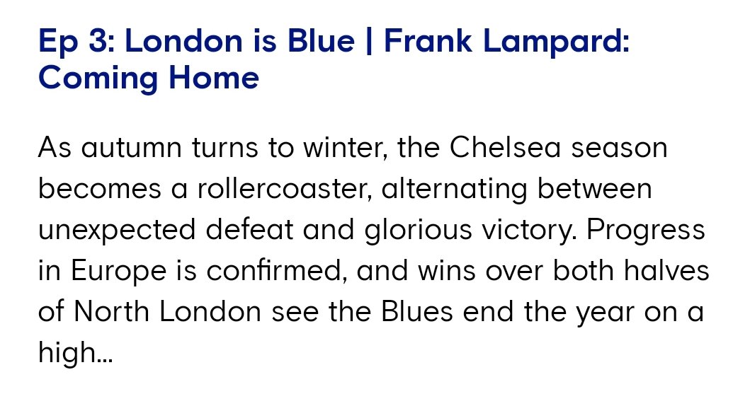 'London is Blue' - Frank Lampard: Coming Home (4/8)Favourite moments:- Frank on  Pulisic during his  hat-trick v Burnley - Frank's reactions after Spurs win + pre-game between Frank & José- Frank's comments after Arsenal saying 4th would be a battle #Chelsea