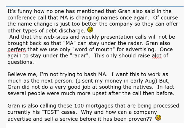 they've switched to a new, more effective process that will take time to implement. Or perhaps something else. This satisfies people for a while, then a new excuse must be made (because no mortgage will ever actually be eliminated).